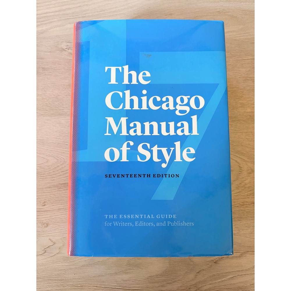 University of Chicago Press Book Blue The Chicago Manual of Style 17th Edition